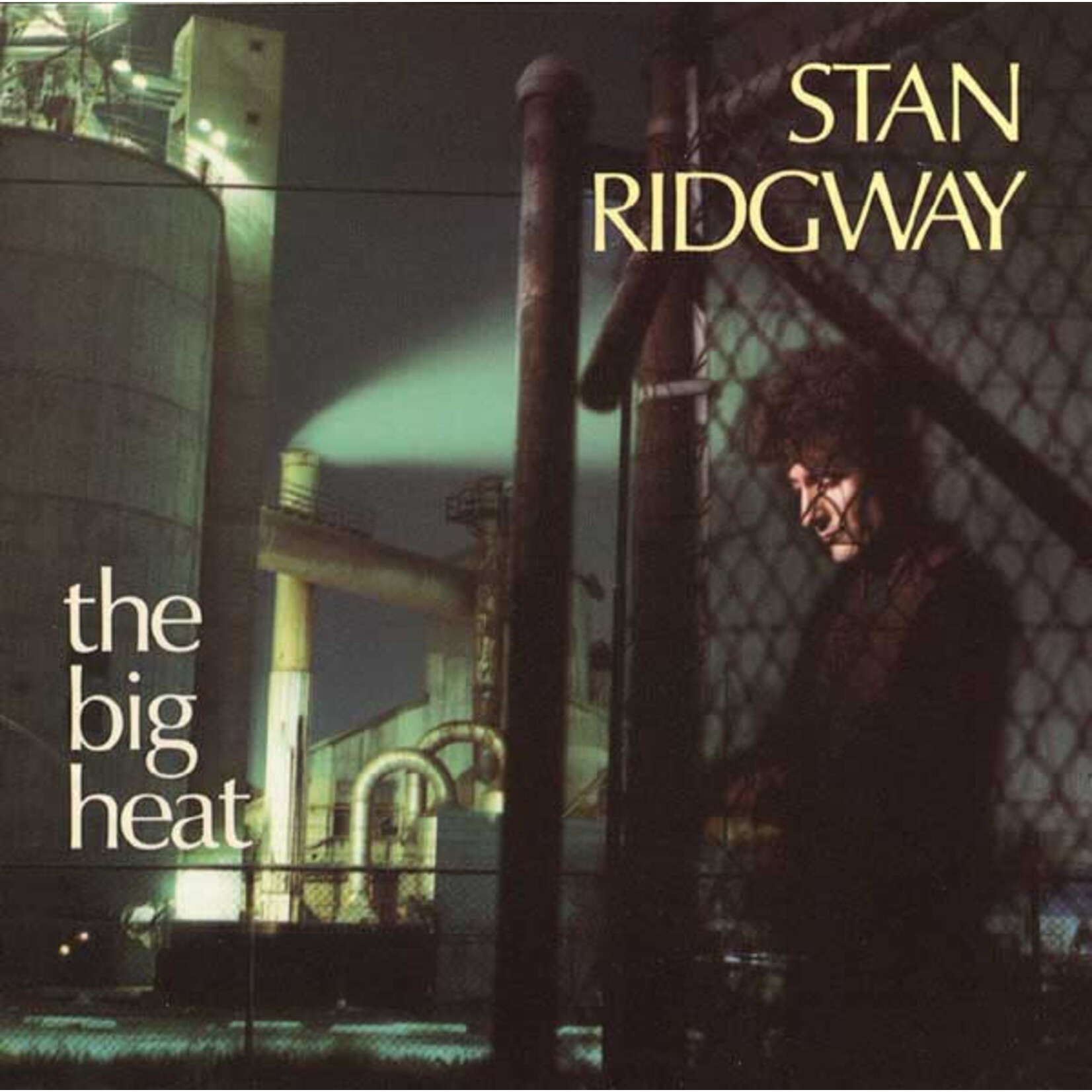 Stan Ridgway - Big Heat