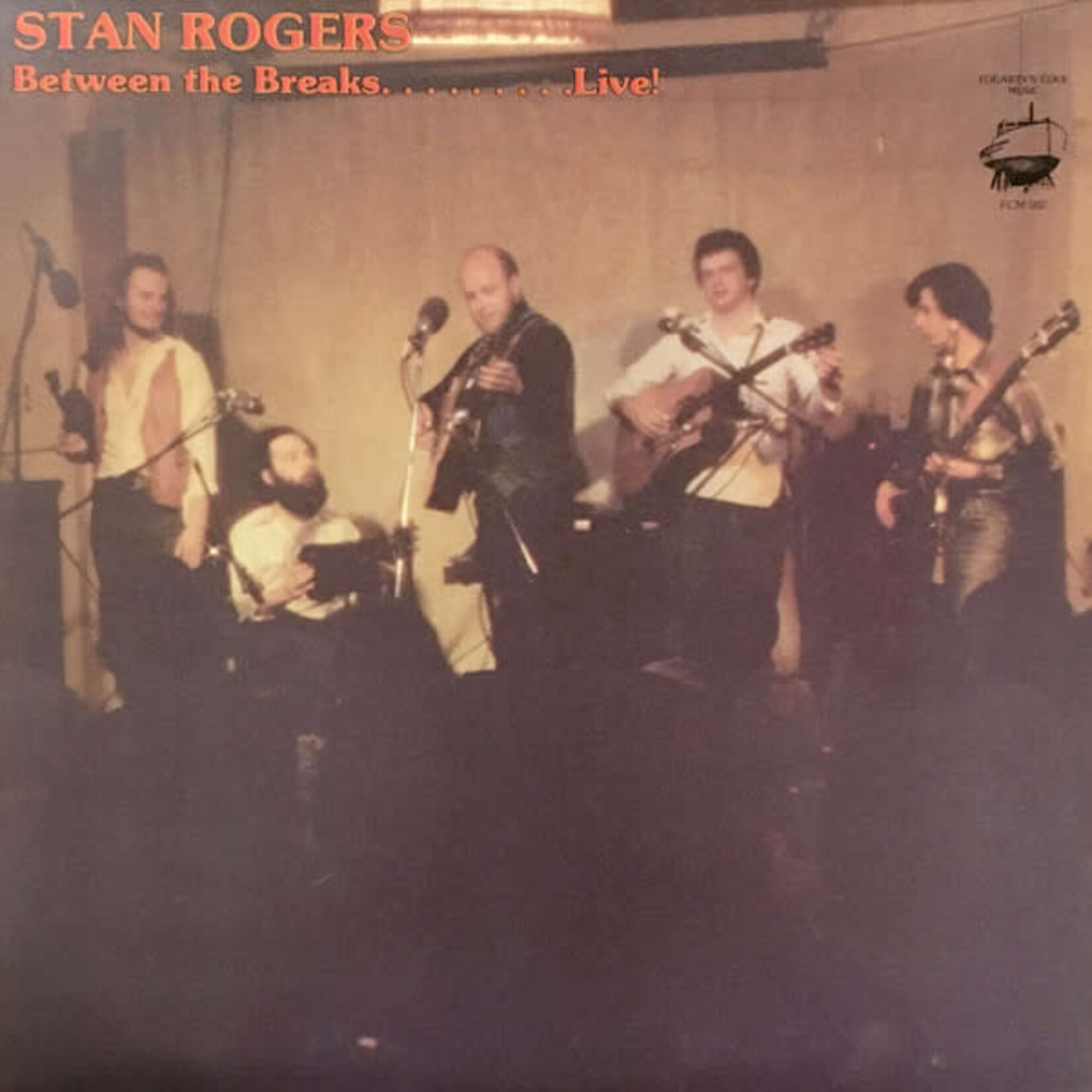 Rogers, Stan: Between the Breaks... Live [VINTAGE]