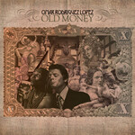 [Kollectible Vinyl] Omar Rodriguez Lopez: Old Money [KOLLECTIBLES]