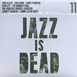 [New] Younge, Adrian & Ali Shaheed Muhammad: Jazz Is Dead 11 (coloured vinyl) [JAZZ IS DEAD]