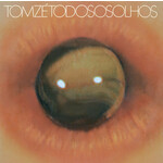 [New] Ze, Tom: Todos Os Olhos [ELEMENTAL]