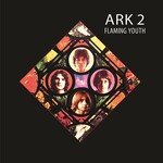 [New Vinyl] Flaming Youth: Ark 2 (white vinyl) [KLIMT]