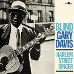 [New Vinyl] Davis, Blind Gary: Harlem Street Singer (2 bonus tracks) [BLUES JOINT]
