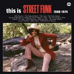 [New] V/A: This Is Street Funk 1968-1974 [BGP]