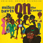 [New] Davis, Miles: On the Corner (SuperVinyl) [MOBILE FIDELITY]
