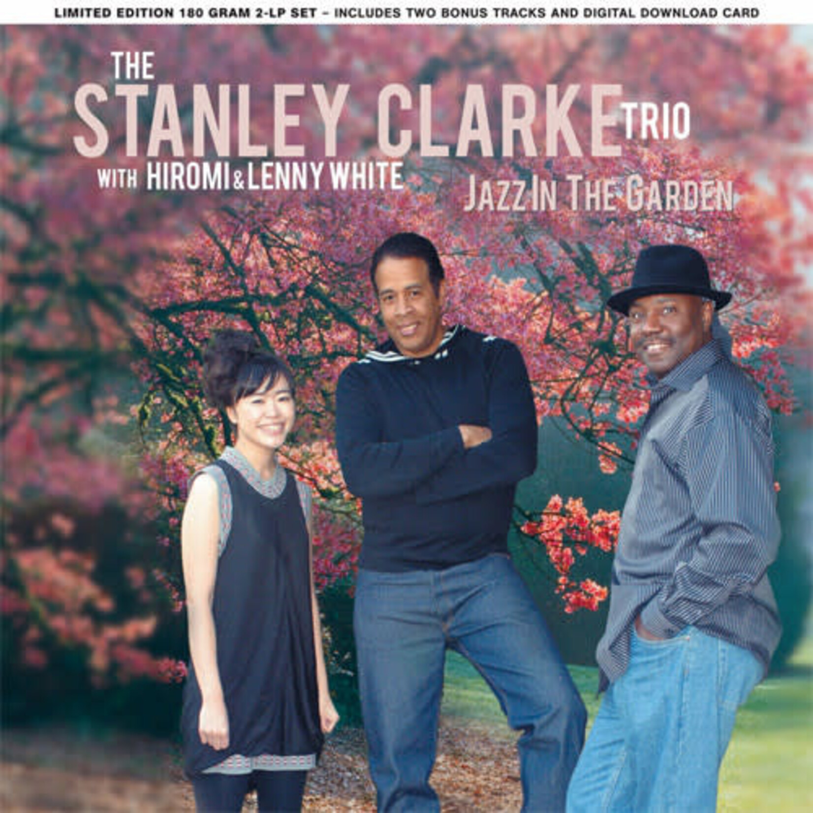 [Kollectibles] The Stanley Clarke Trio:  Jazz In The Garden [KOLLECTIBLES]