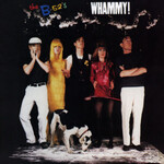 B-52S: Whammy! [VINTAGE]