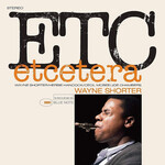 [Kollectible Vinyl] Shorter, Wayne: Etcetera [KOLLECTIBLES]