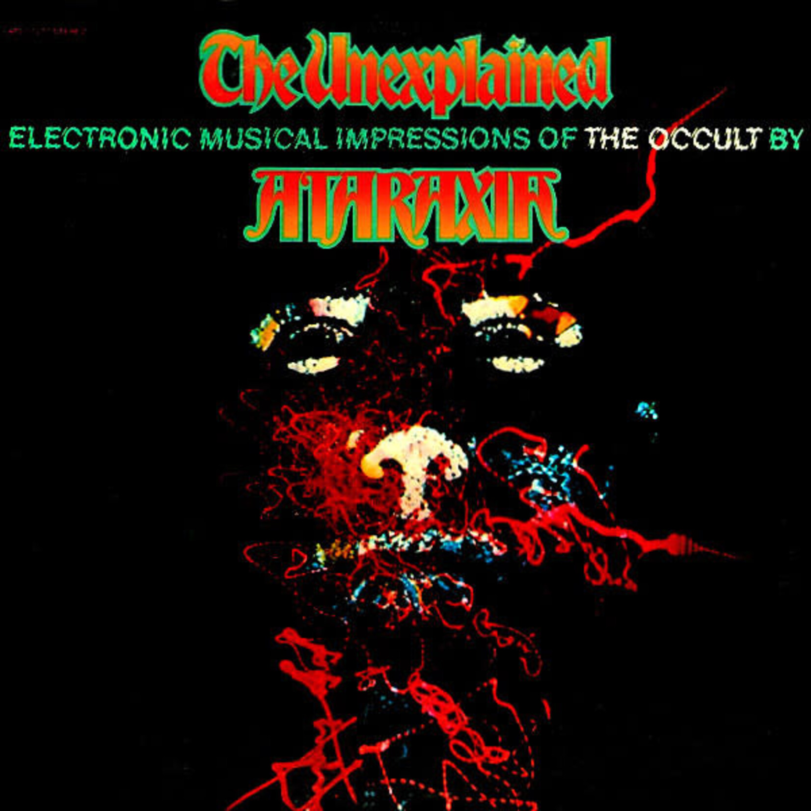 [Kollectible Vinyl] Ataraxia (Mort Garson): The Unexplained (Electronic Musical Impressions Of The Occult) [KOLLECTIBLES]