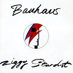 [Kollectible Vinyl] Bauhaus: Ziggy Stardust/Third Uncle [KOLLECTIBLES]