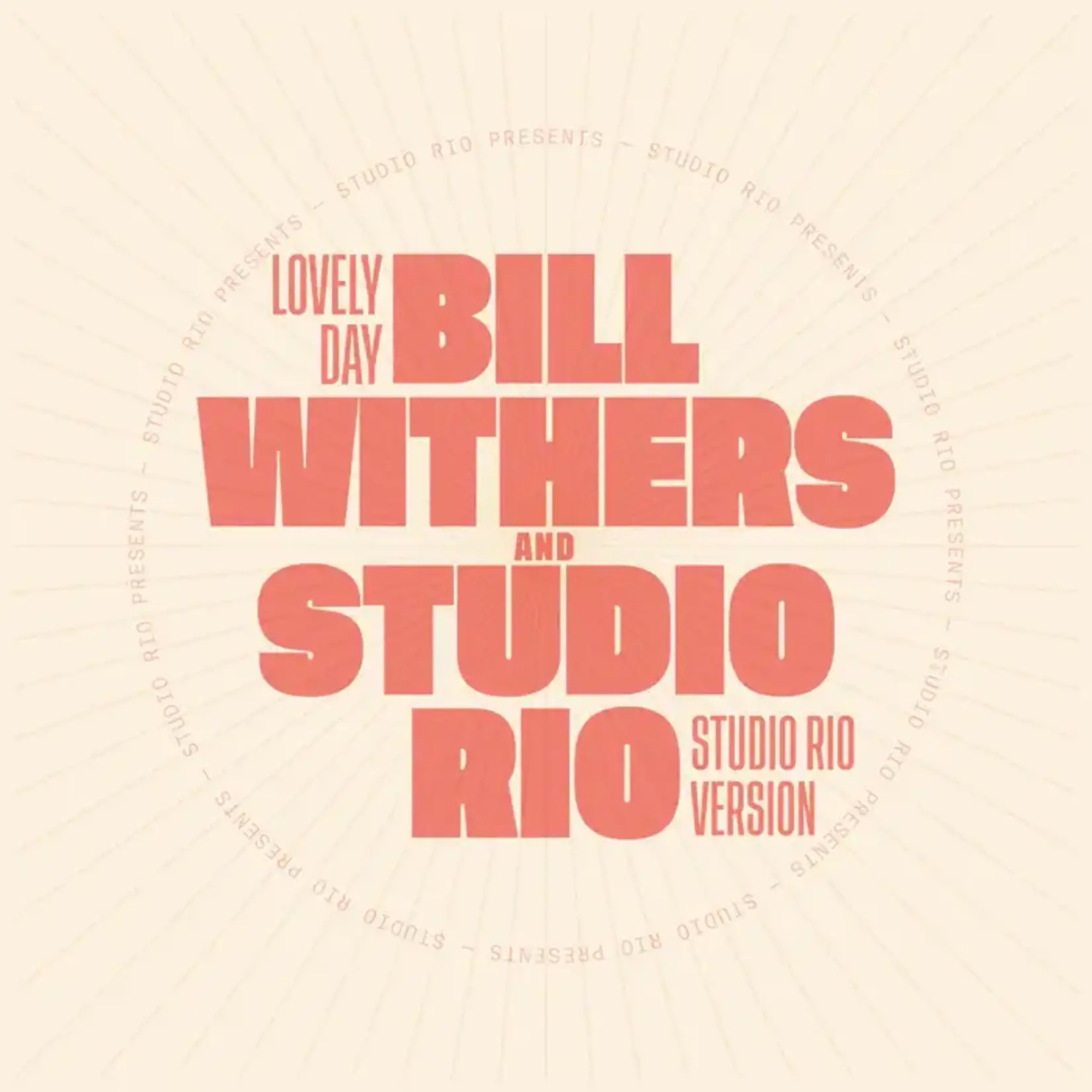[New Vinyl] Withers, Bill & Studio Rio: Lovely Day (7") [MR BONGO]
