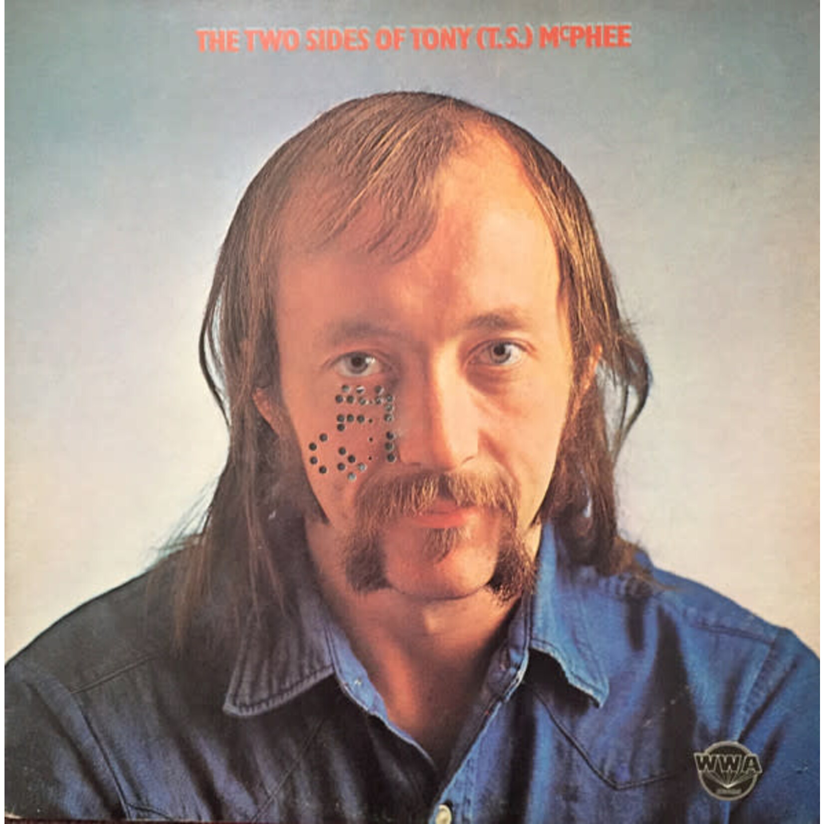 [Kollectible Vinyl] McPhee, Tony: The Two Sides Of Tony (T.S.) McPhee [KOLLECTIBLES}