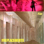 [Kollectible Vinyl] The Replacements: Tim [KOLLECTIBLES}