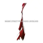 [New] Manic Street Preachers: Lifeblood 20 (2LP, 20th Anniversary, remaster) [SONY]