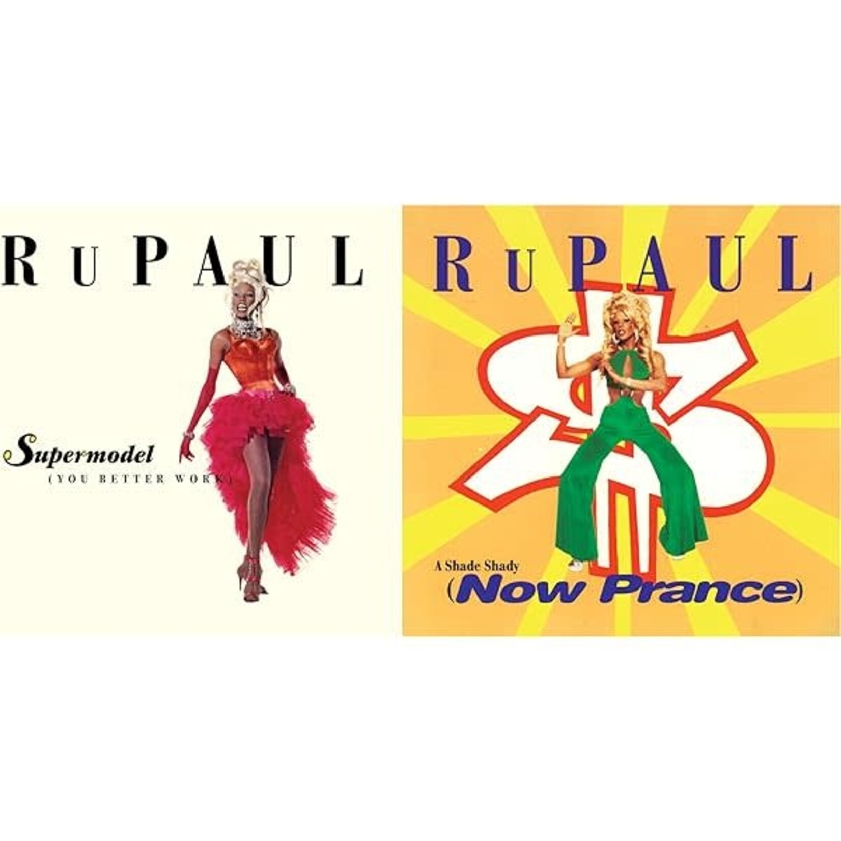 [New] Rupaul: Supermodel - You Better Work b/w A Shade Shady - Now Prance (7") [TOMMY BOY]
