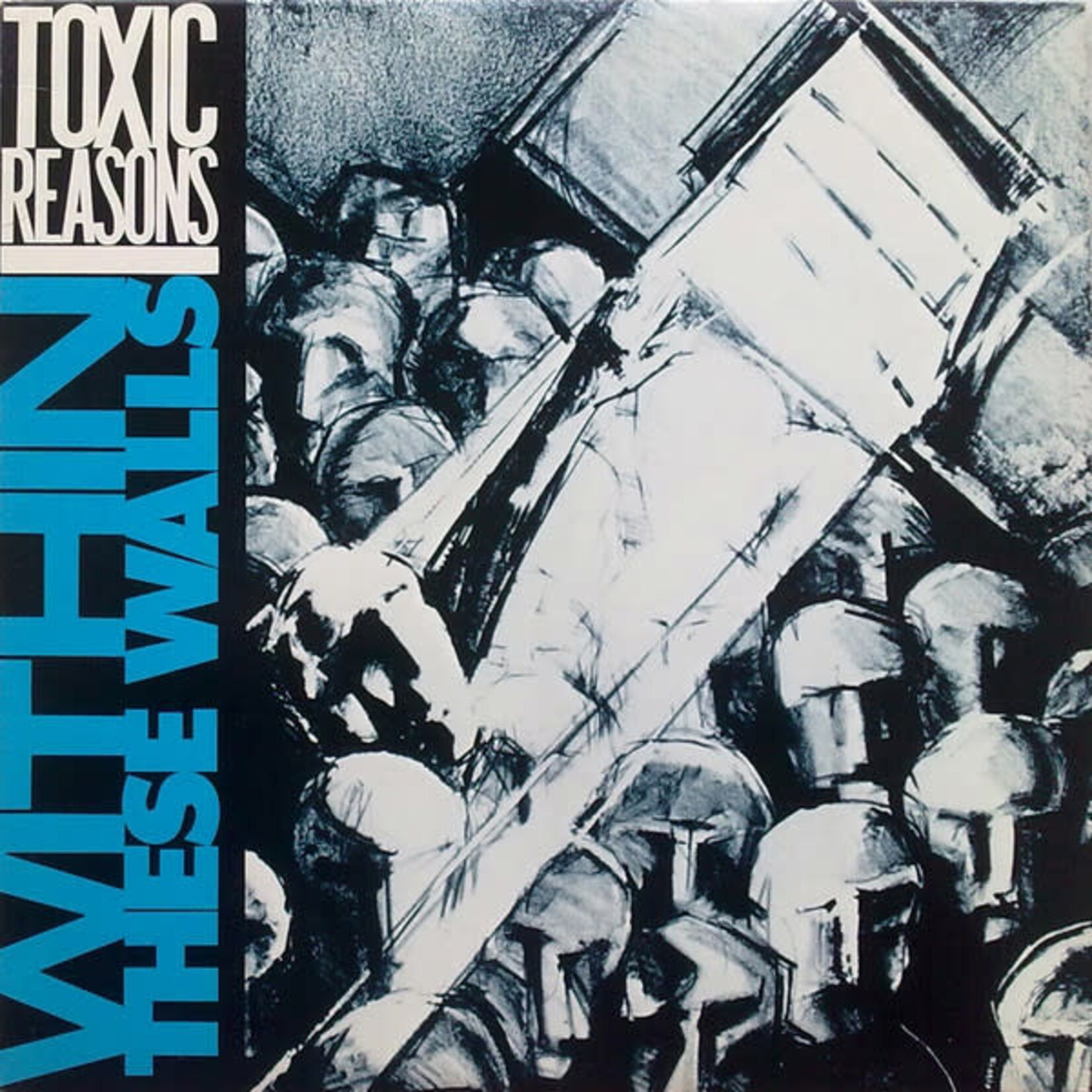 [Kollectible Vinyl] Toxic Reasons: Within These Walls  [KOLLECTIBLES]