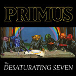 [New Vinyl] Primus: The Desaturating Seven (7 year edition, midnight rainbow vinyl) [ATO]