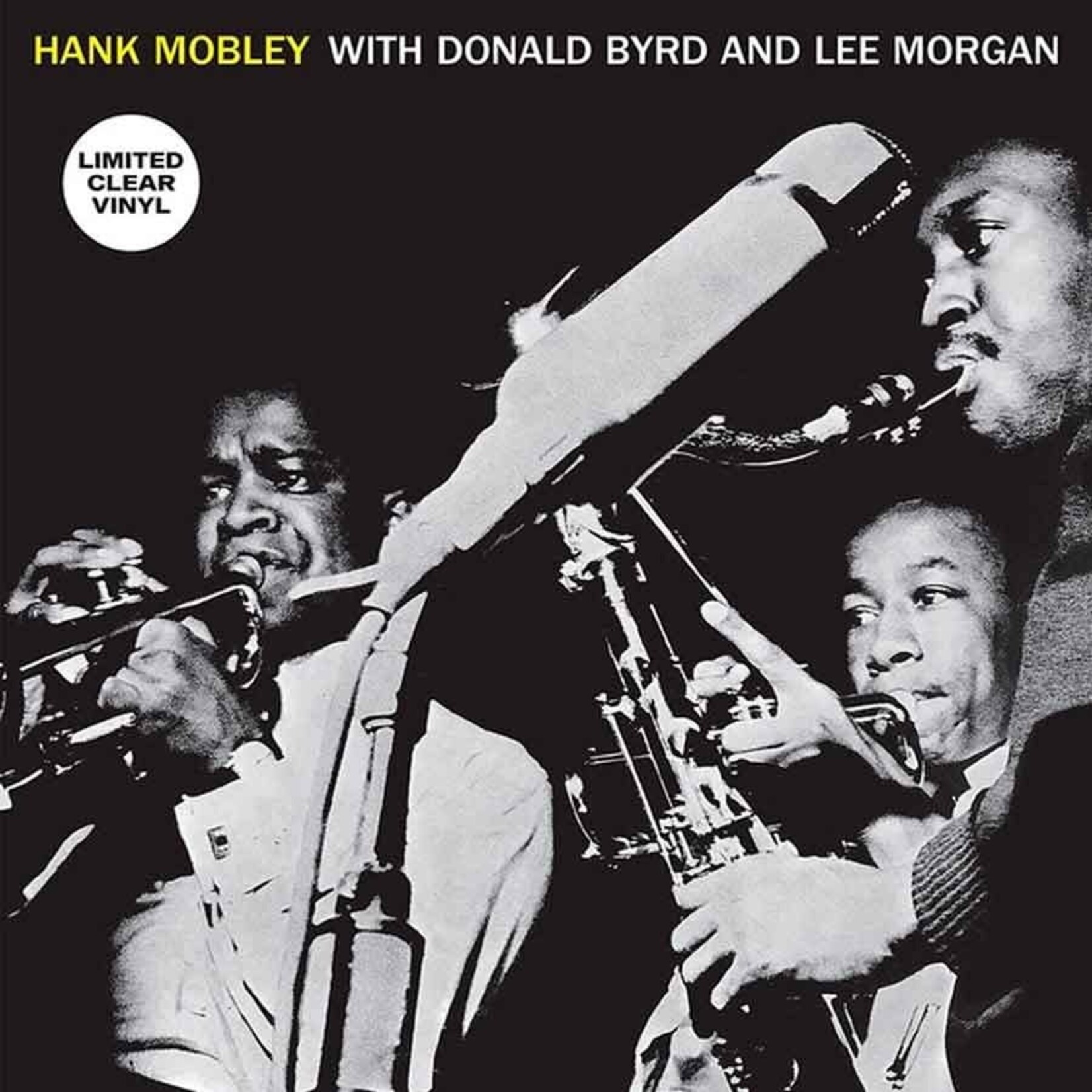 [New Vinyl] Mobley, Hank: With Donald Byrd & Lee Morgan (clear vinyl) [SOWING]