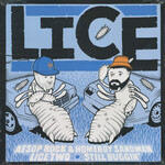 [Kollectibles] Aesop Rock & Homeboy Sandman: Lice Two: Still Buggin' [KOLLECTIBLES]