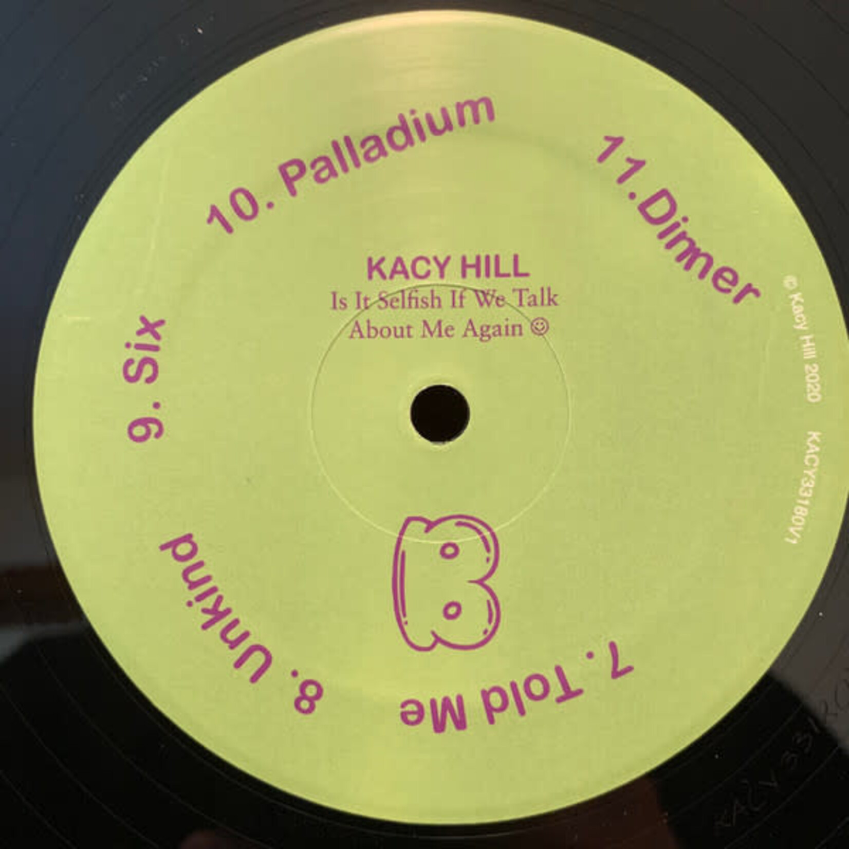 [Kollectible Vinyl] Hill, Kacy: Is It Selfish If We Talk About Me Again [KOLLECTIBLES]