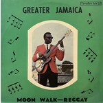 [Kollectibles] McCook, Tommy: Greater Jamaica Moon Walk - Reggay {KOLLECTIBLES}