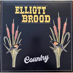 [New] Elliott BROOD: Country [Six Shooter Records]
