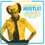 Various Artists: Hustle: Reggae Disco: Kingston London New York (3Lp) [SOUL JAZZ RECORDS LTD]