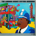 Muddy Waters - The London Sessions