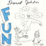 [New Vinyl] Johnston, Daniel: Fun (blue vinyl) [ORG MUSIC]