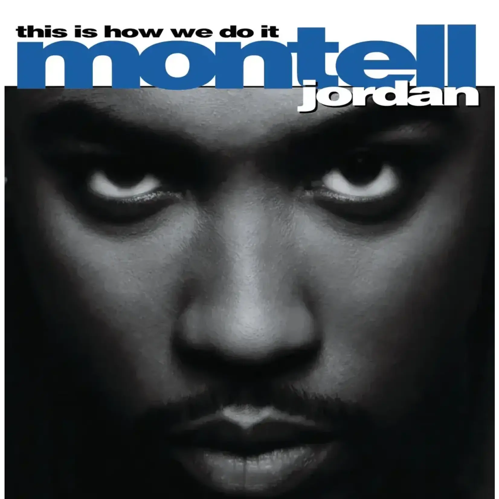 [New Vinyl] Jordan, Montell: This Is How We Do It (2LP) [UME]