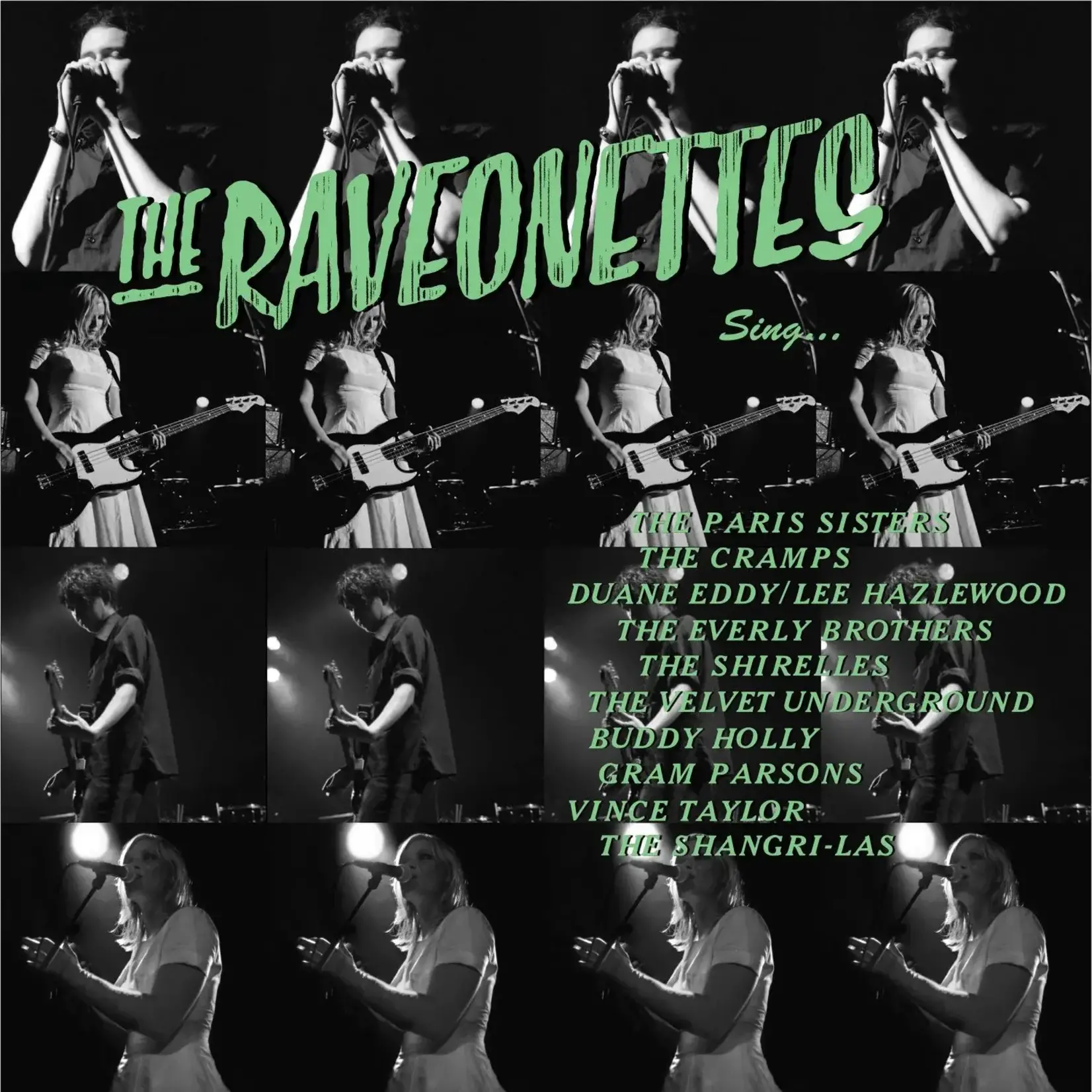 Raveonettes: The Raveonettes Sing (glow-in-the-dark vinyl) [CLEOPATRA]