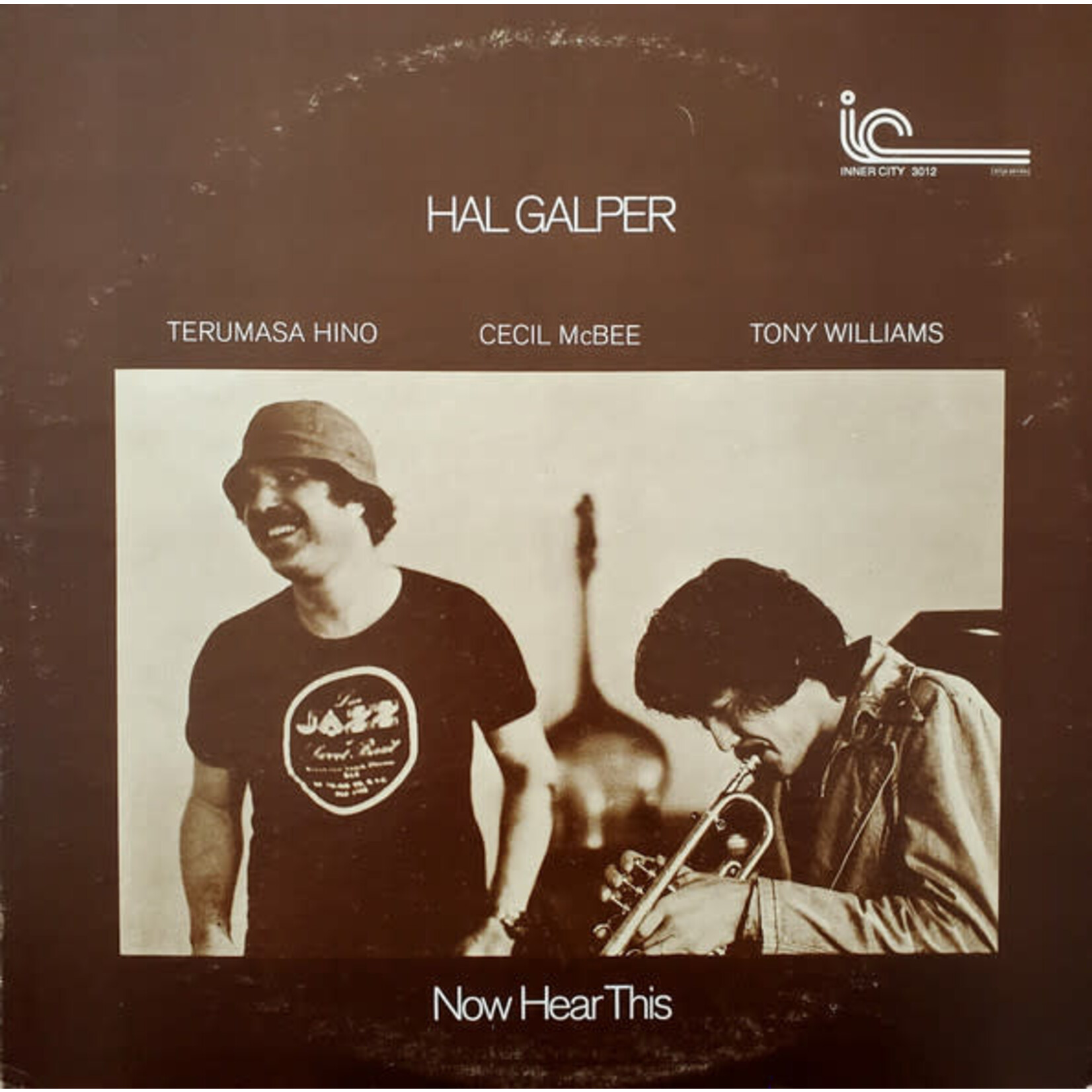 [Kollectibles] Galper, Hal: Now Hear This (1977, USA, Ex) [Inner City]