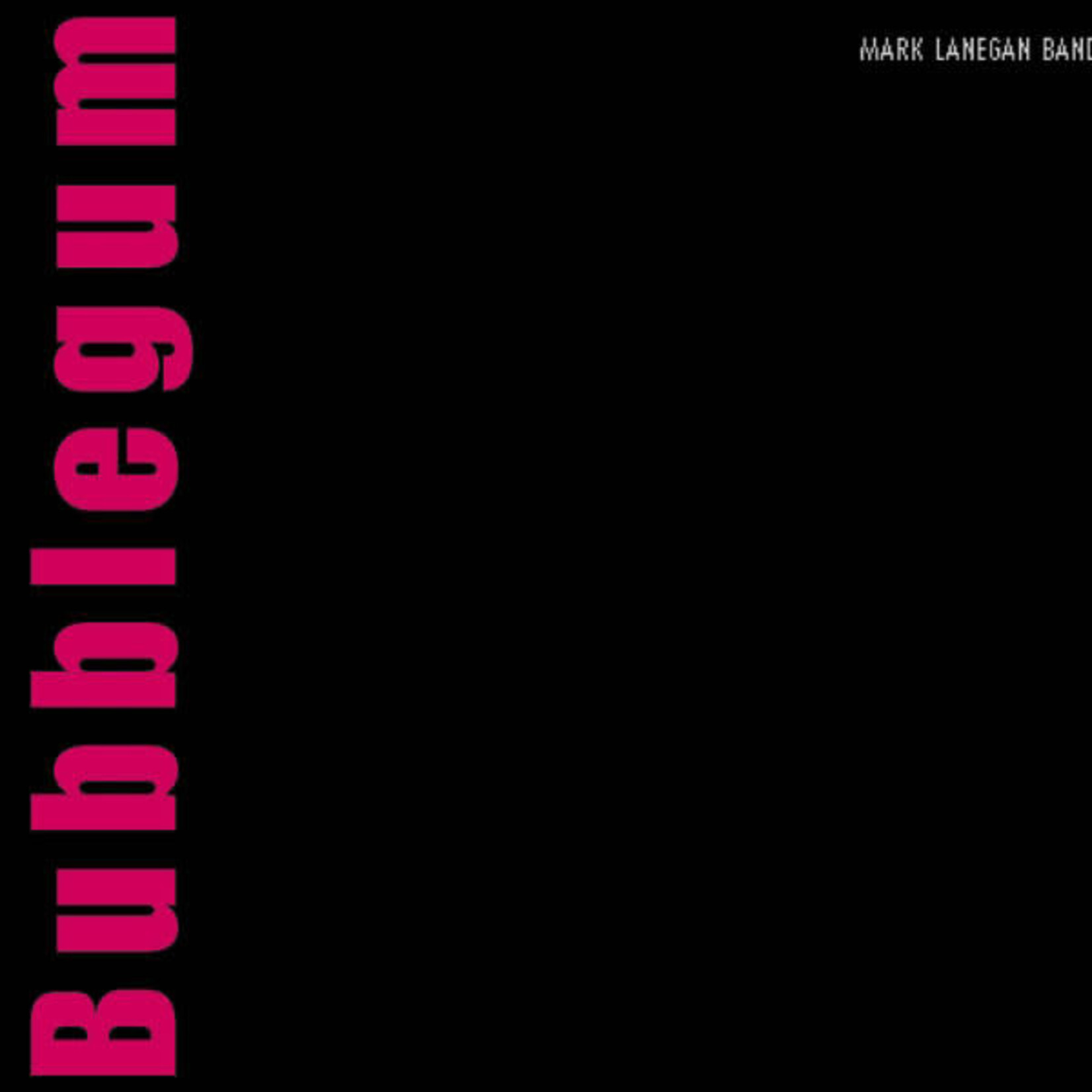 Lanegan, Mark: Bubblegum XX (2LP, 2024 remaster) [BEGGARS BANQUET]