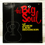 [Nick's Disk Pics] Hooker, John Lee: The Big Soul of John Lee Hooker [Vee Jay]
