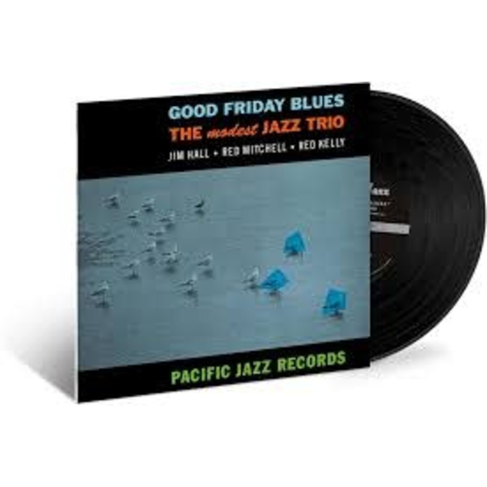 Modest Jazz Trio: Good Friday Blues (Blue Note Tone Poet series) [BLUE NOTE]
