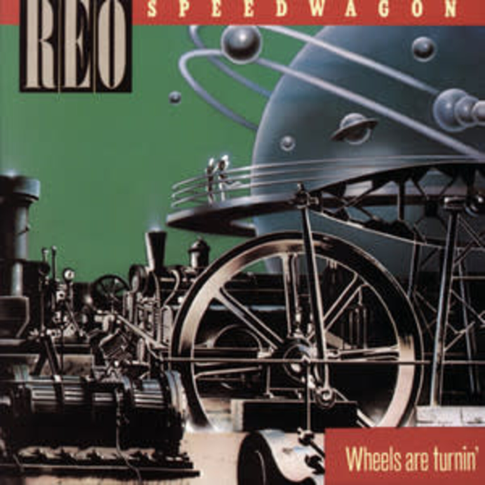 Reo Speedwagon: Wheels Are Turnin [VINTAGE]