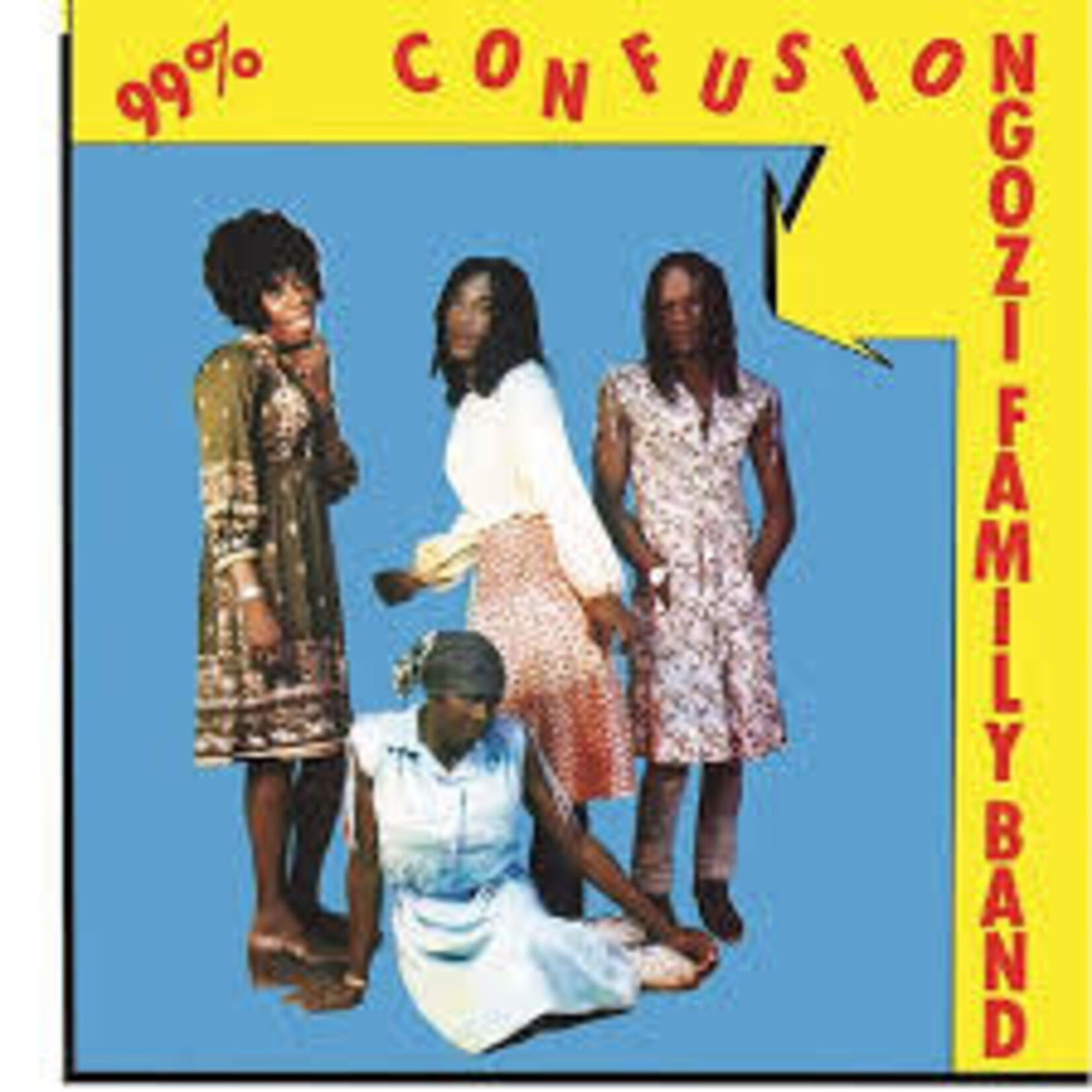 Ngozi Family: 99% Confusion [NOW-AGAIN]