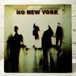 [Nick's Disk Pics] V/A: No New York (Produced by Brian Eno) [ANTILLES]