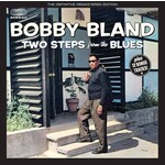 Bland, Bobby: Two Steps From The Blues (5 bonus tracks) [BLUES JOINT]