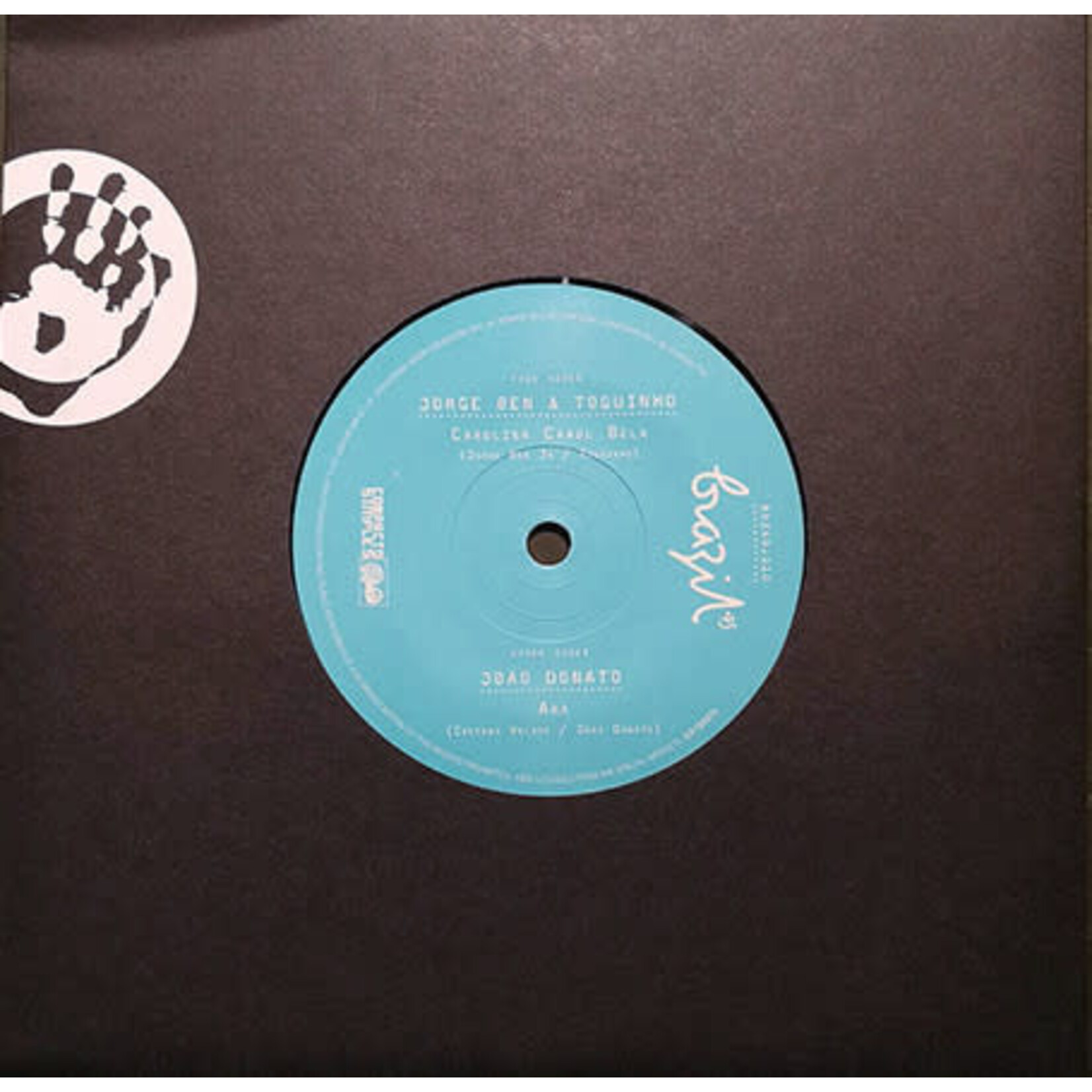 Ben, Jorge & Toquinho/Joao Donato: Carolina Carol Bela/A Rã (7") [MR BONGO]