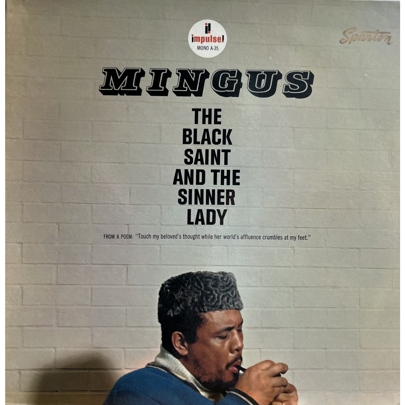 [Nick's Disk Pics] Mingus, Charles: The Black Saint And The Sinner Lady (Mono) [IMPULSE]