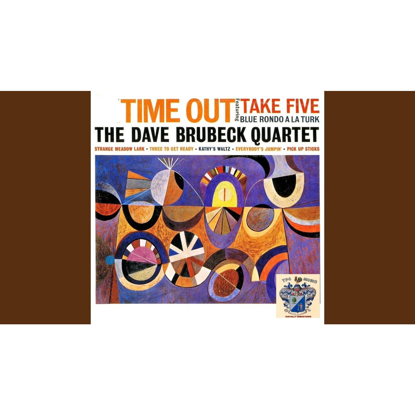 [New] Brubeck, Dave, Quartet: Time Out [Columbia/Legacy]