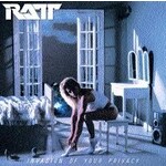 [New] Ratt: Invasion Of Your Privacy [BMG RIGHTS MANAGEMENT]