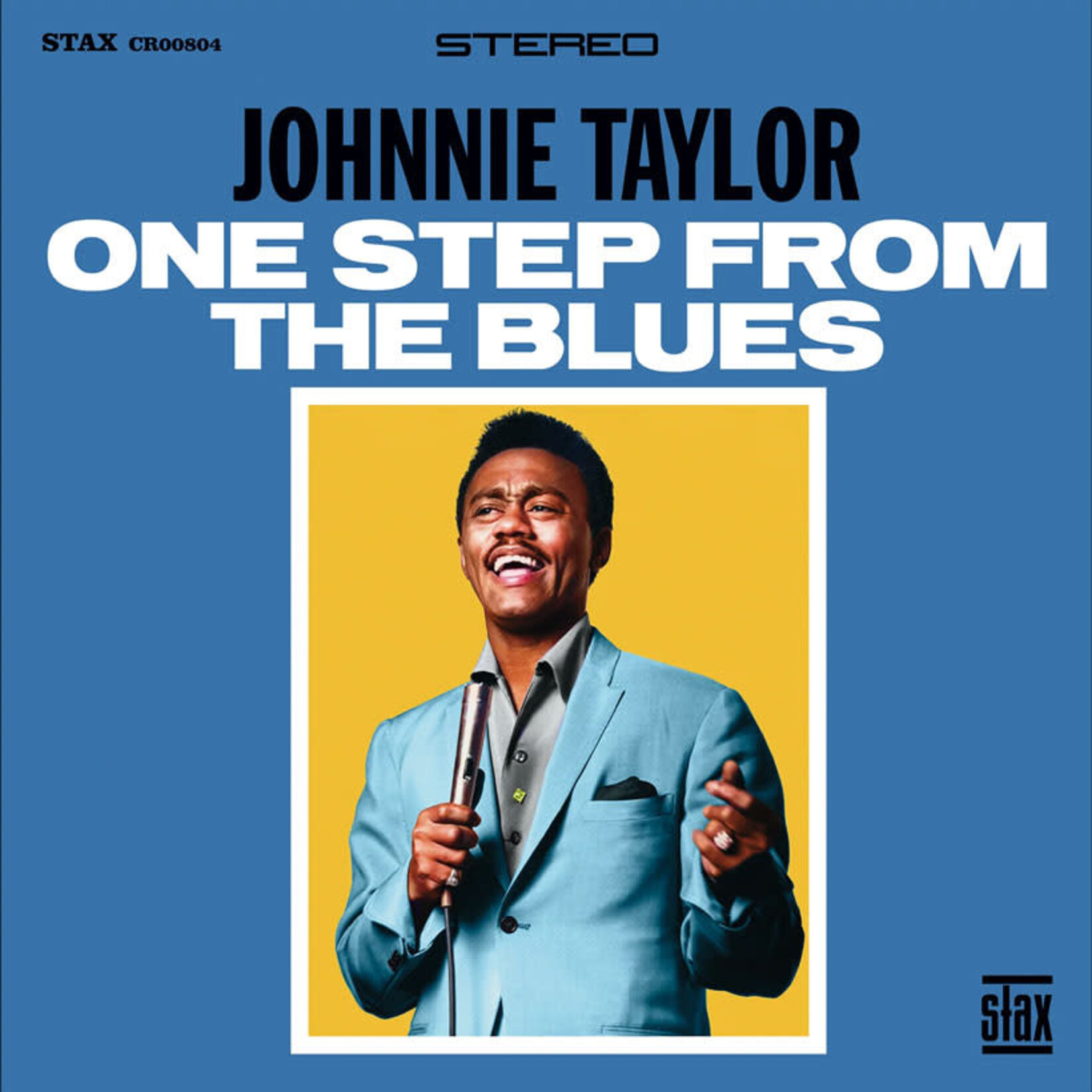 [New] Taylor, Johnnie: One Step From The Blues [CONCORD JAZZ INC.]
