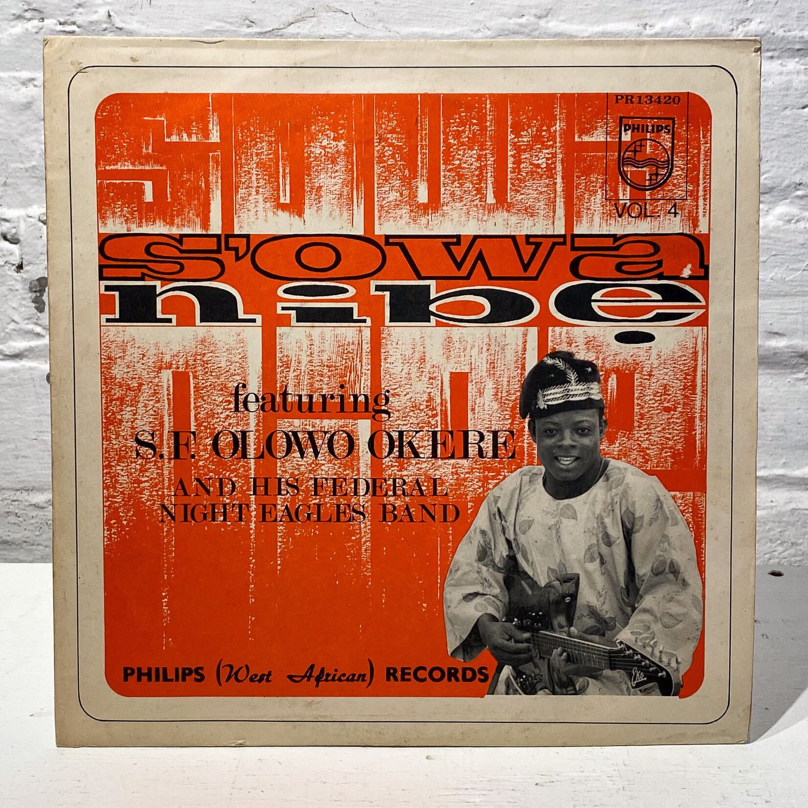 [Nick's Disk Pics] S.F. Olowo Okere And His Federal Night Eagles Band: S'Owa Nibẹ (1960s, Nigeria, VG+) [PHILIPS]