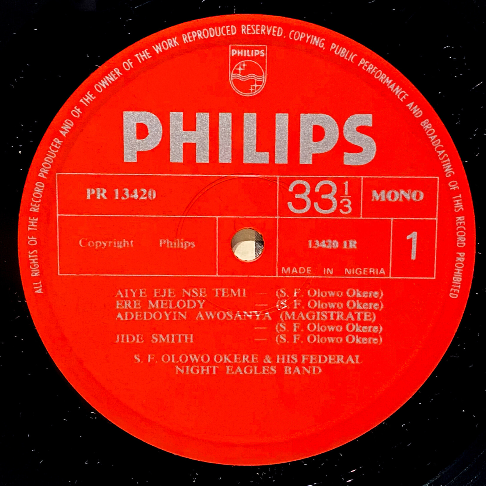 [Nick's Disk Pics] S.F. Olowo Okere And His Federal Night Eagles Band: S'Owa Nibẹ (1960s, Nigeria, VG+) [PHILIPS]