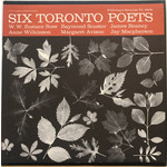 [Kollectible Vinyl] Various Artists: Six Toronto Poets [FOLKWAYS]