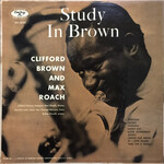 [Kollectibles] Brown, Clifford & Max Roach: Study In Brown [EMARCY]
