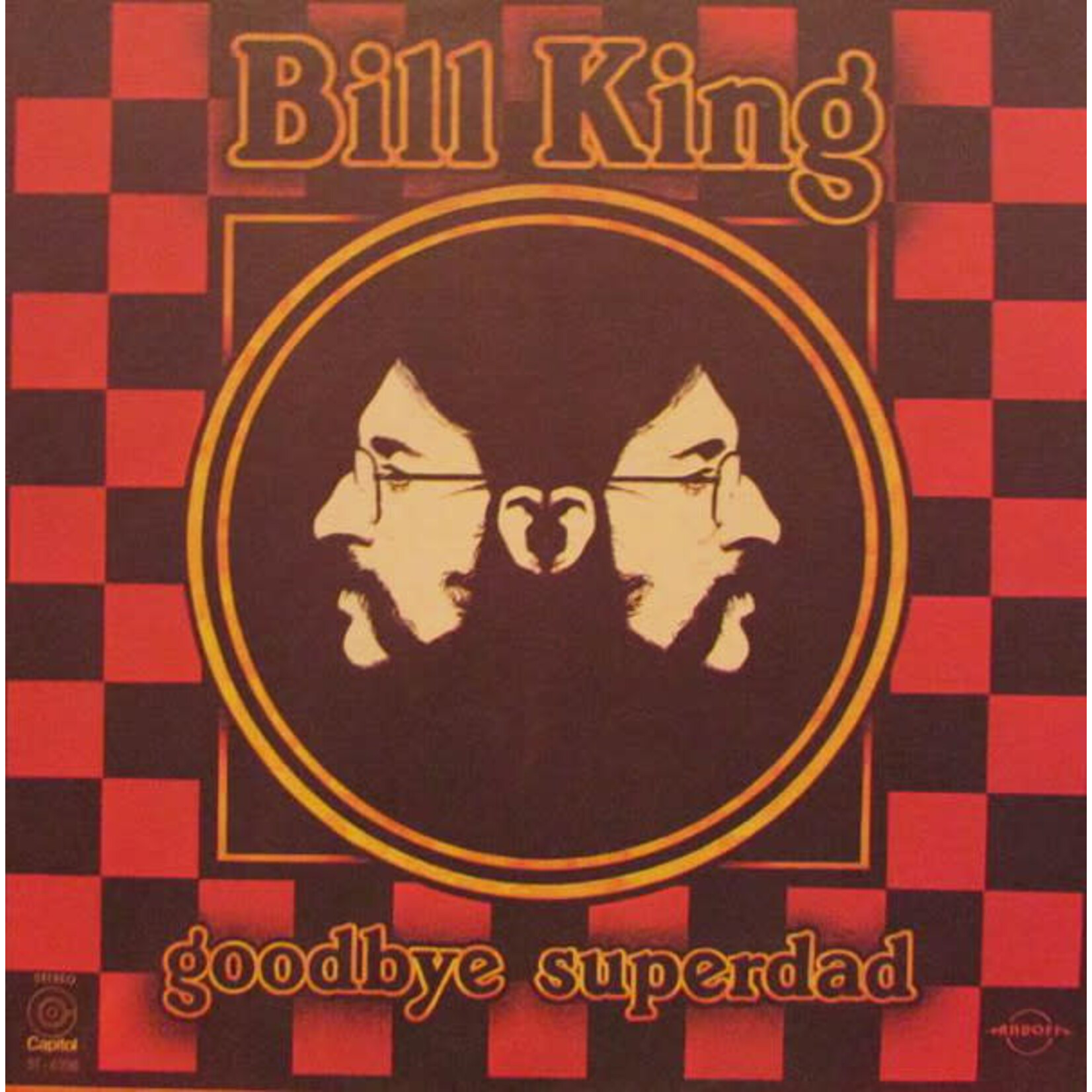 King, Bill: Goodbye Superdad [VINTAGE]