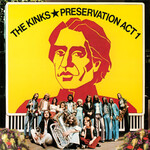 Kinks: Preservation Act. 1 [VINTAGE]